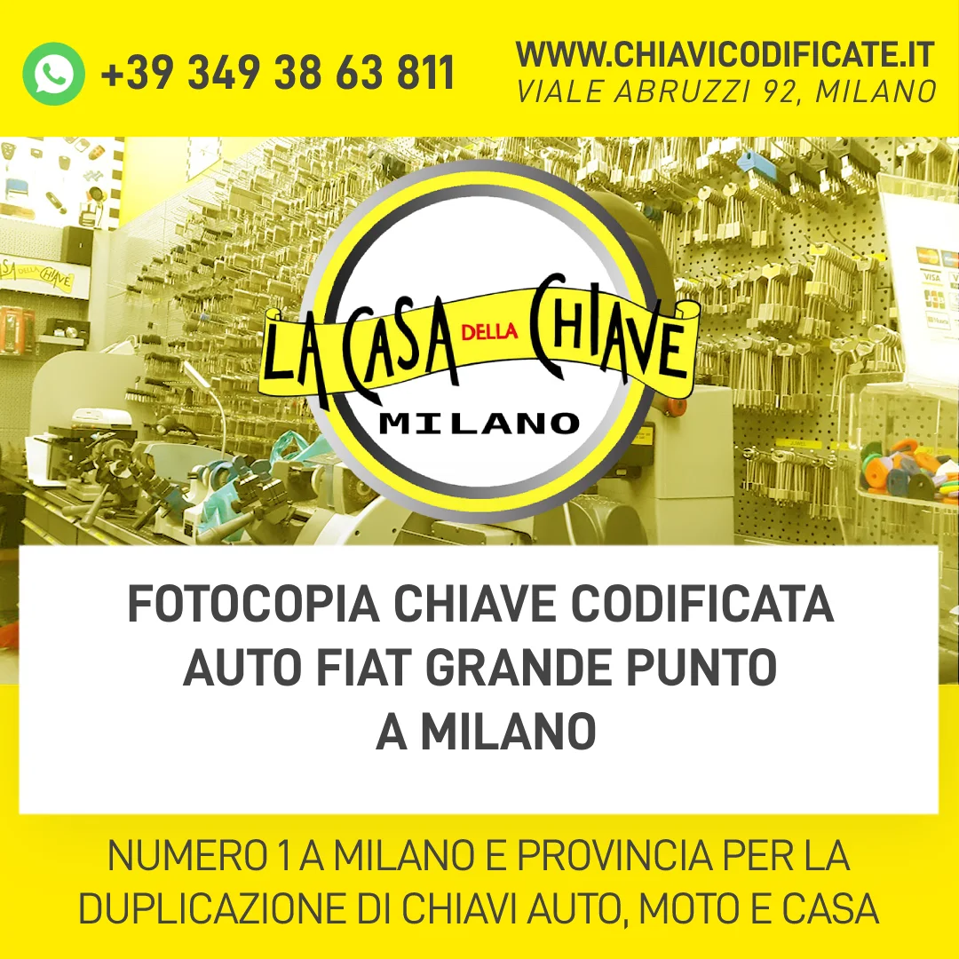 FOTOCOPIA CHIAVE CODIFICATA AUTO FIAT GRANDE PUNTO A MILANO