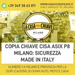 Copia Chiave Cisa Asix P8 Milano: sicurezza made in Italy