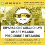 Riparazione Gusci Chiavi Smart Milano: precisione e restauro